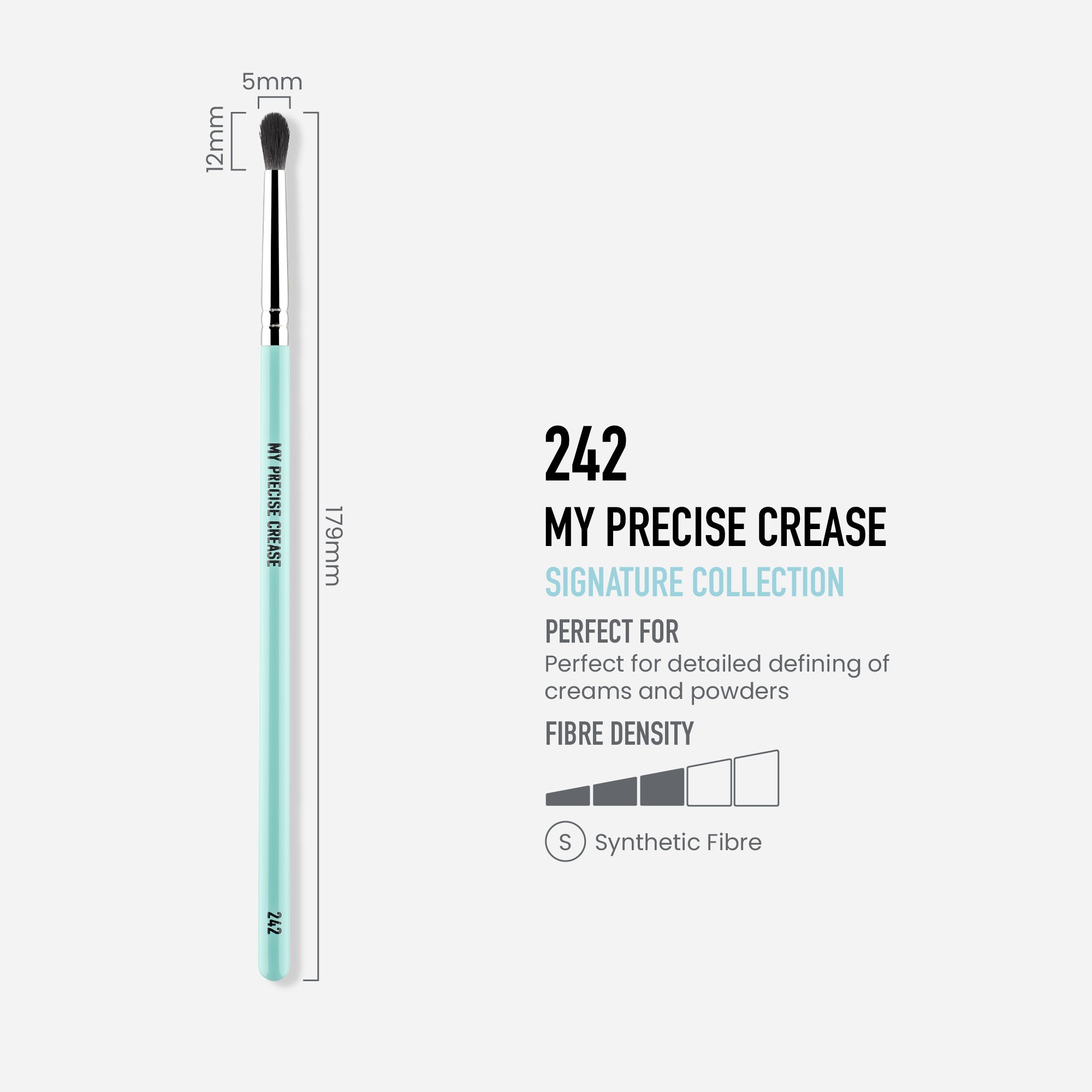 242 - MY PRECISE CREASE BRUSH