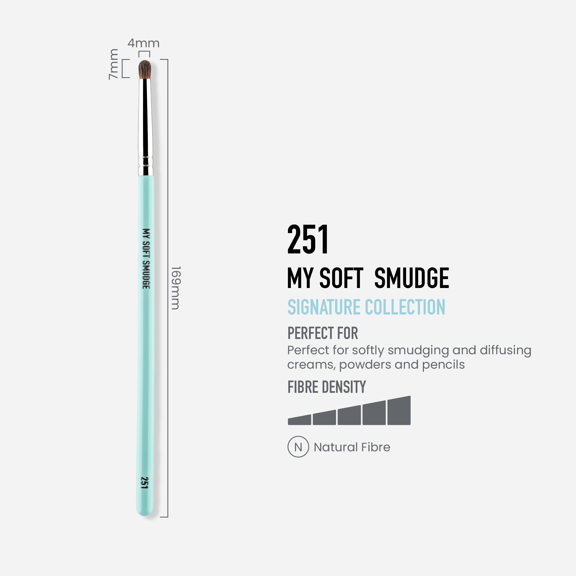 251 - MY SOFT SMUDGE BRUSH