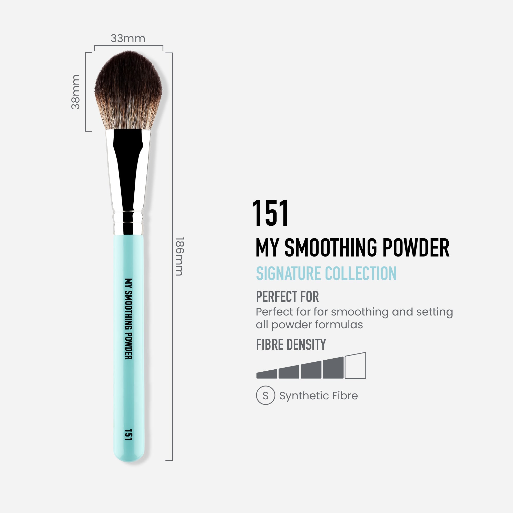 151 - MY SMOOTHING POWDER BRUSH