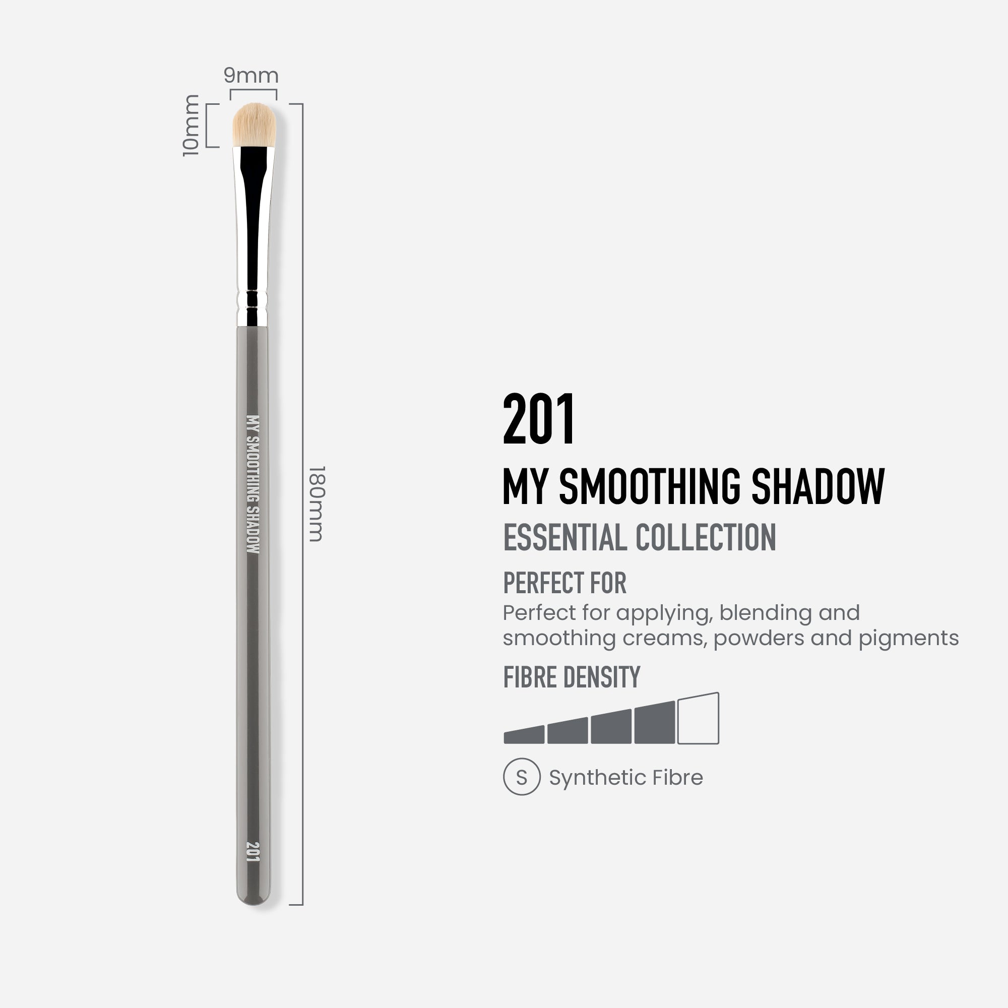 201 - MY SMOOTHING SHADOW BRUSH