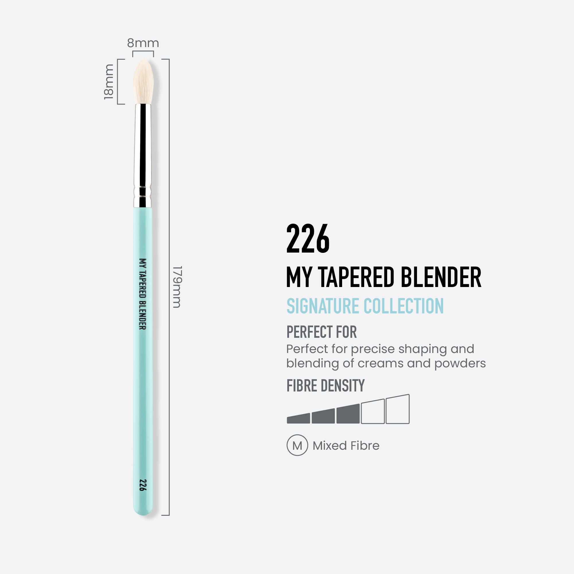 226 - MY TAPERED BLENDER BRUSH